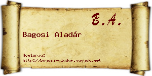 Bagosi Aladár névjegykártya